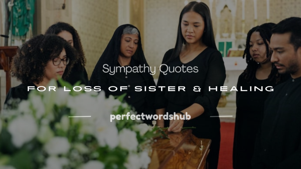 sympathy quotes for loss sister
