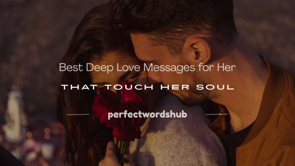 deep love messages for her