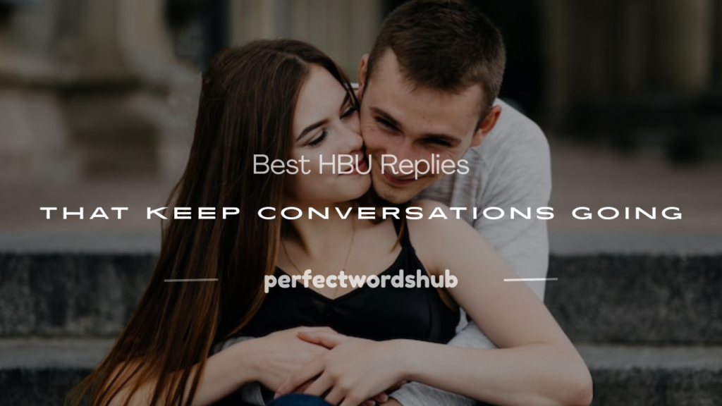 hbu reply