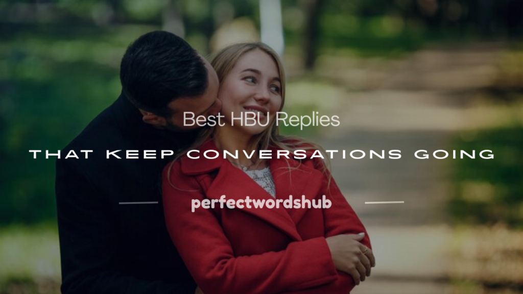 hbu reply