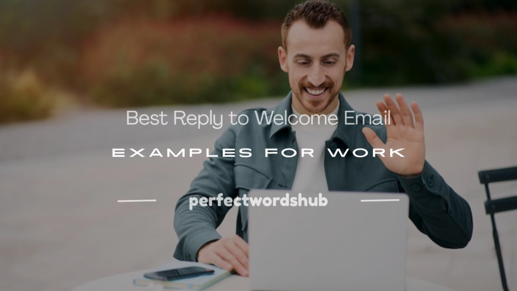 reply to welcome email