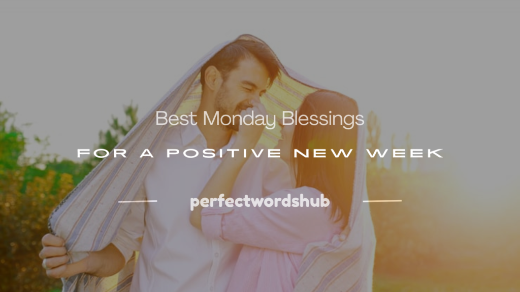 Monday blessings