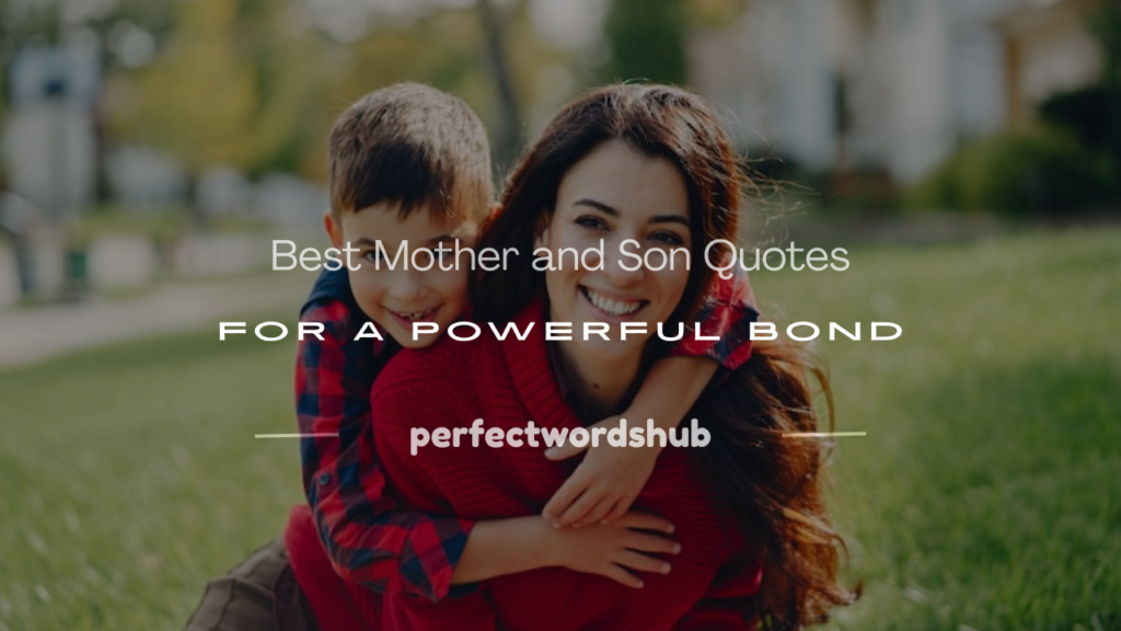 mother and son quotes