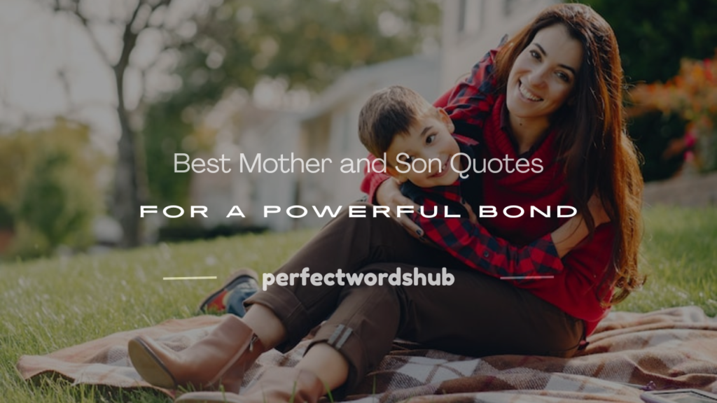 mother and son quotes
